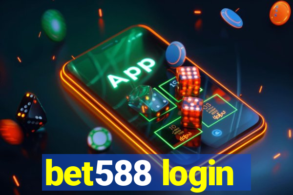 bet588 login